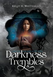 Darkness Trembles: A Battle for One Lost Soul