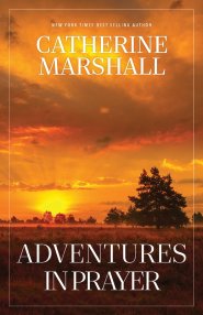 Adventures in Prayer