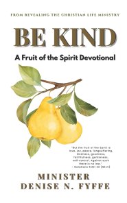 Be Kind: Devotional & Practice Guide