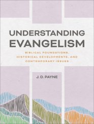 Understanding Evangelism