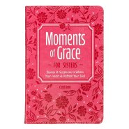Moments of Grace for Sisters