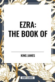 Ezra: The Book of