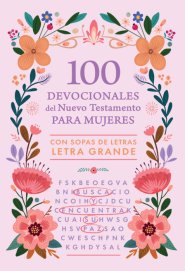 100 devocionales del Nuevo Testamento para mujeres
