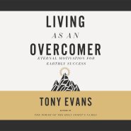Living as an Overcomer