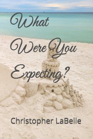 What Were You Expecting?