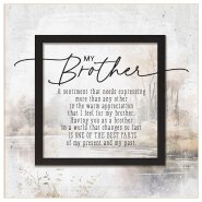Plaque-Layered Grace-My Brother (6 x 6)