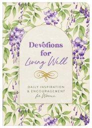 Devotions for Living Well