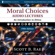 Moral Choices: Audio Lectures