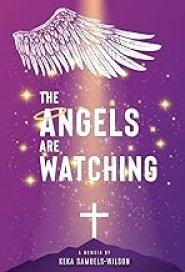 The Angels Are Watching
