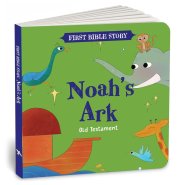 Noah's Ark (Old Testament) : First Bible Story | An Illustrated Story Book for Kids I Ages 5+ [Penguin Early Learning Series]