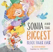 Sonia and the Biggest Block Tower Ever