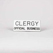 Sign Engraved Clergy Official Business Adhesive Back White 3 X 7