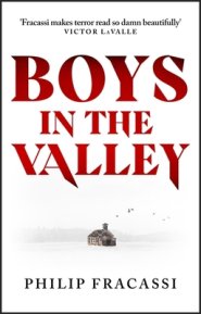 Boys in the Valley : THE TERRIFYING AND CHILLING FOLK HORROR MASTERPIECE