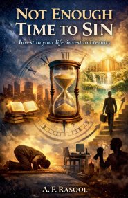 Not Enough Time to Sin