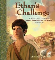 Ethan's Challenge: A Family Story of Paul's First Missionary Journey