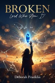 Broken: Lord Who Am I?