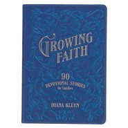 Gift Book Growing Faith - 90 Devotional stories