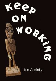 Keep On Working