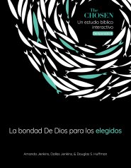 bondad de Dios para los elegidos, Temporada 4 (God's Goodness for The Chosen, Season 4) (Spanish)