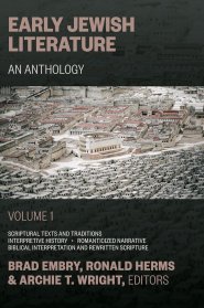 Early Jewish Literature, An Anthology Vol.1: An Anthology