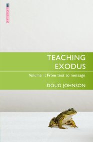 Teaching Exodus Vol. 1