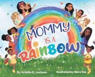 Mommy Is a Rainbow