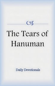 The Tears of Hanuman