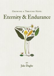 Growing a Thriving Hope: Eternity & Endurance