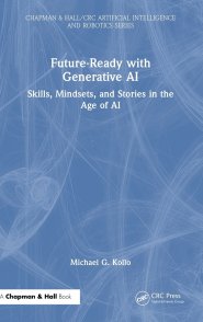 Future-Ready with Generative AI: Skills, Mindsets, and Stories in the Age of AI