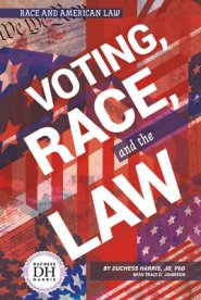 Voting Race And The Law