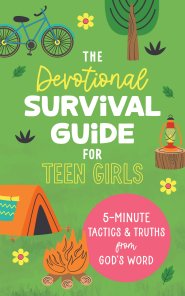 Devotional Survival Guide for Teen Girls