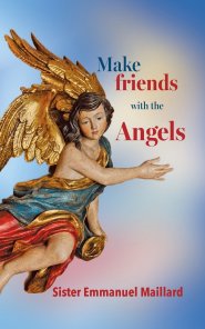 Make friends with the Angels