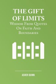 The Gift of Limits