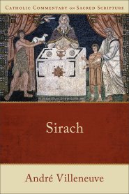 Sirach (Catholic Commentary on Sacred Scripture)