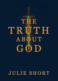 The Truth About God