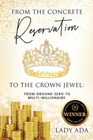 From the Concrete Reservation to the Crown Jewel: From Ground Zero to Multi-Millionaire