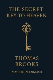 The Secret Key to Heaven (In Modern English)