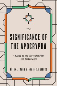 The Significance of the Apocrypha