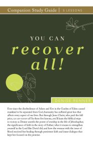 You Can Recover All! Study Guide