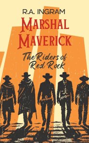 Marshal Maverick The Riders of Red Rock