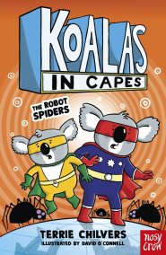 Koalas In Capes: The Robot Spiders