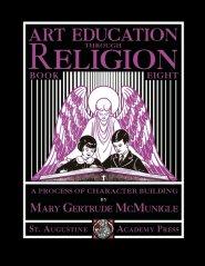 Art Education Through Religion: Book Eight