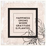 Plaque-Layered Grace-Happiness Grows (6" x 6")