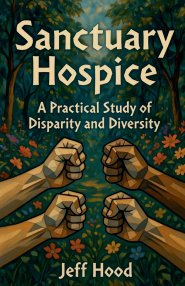 Sanctuary Hospice: A Practical Study of Disparity and Diversity