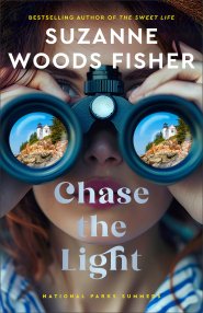 Chase the Light (National Parks Summers Book #2)