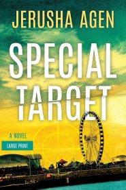 Special Target: A Christian Suspense Thriller (Large Print)