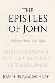 The Epistles of John