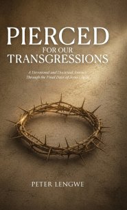 Pierced for our Transgressions