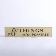 All Things Are Possible Cottage Green Engraved Wood Sign