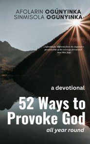 52 Ways to Provoke God